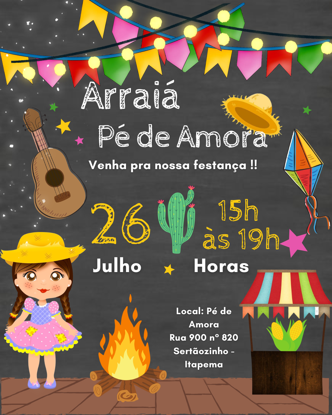Decoração do evento 1º Arraiá Pé de Amora